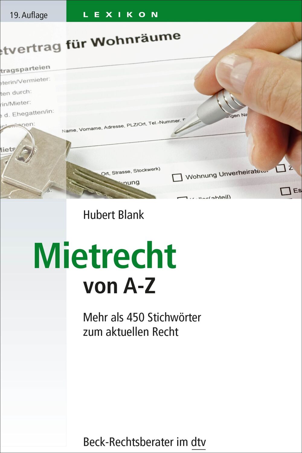 Cover: 9783423507905 | Mietrecht von A - Z | Mehr als 450 Stichwörter zum aktuellen Recht