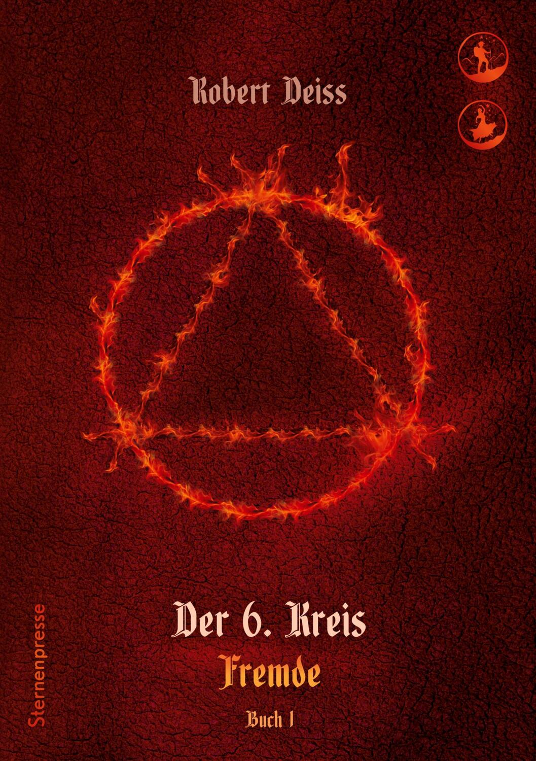 Cover: 9783756206827 | Der 6. Kreis | Fremde - Buch 1 | Robert Deiß | Taschenbuch