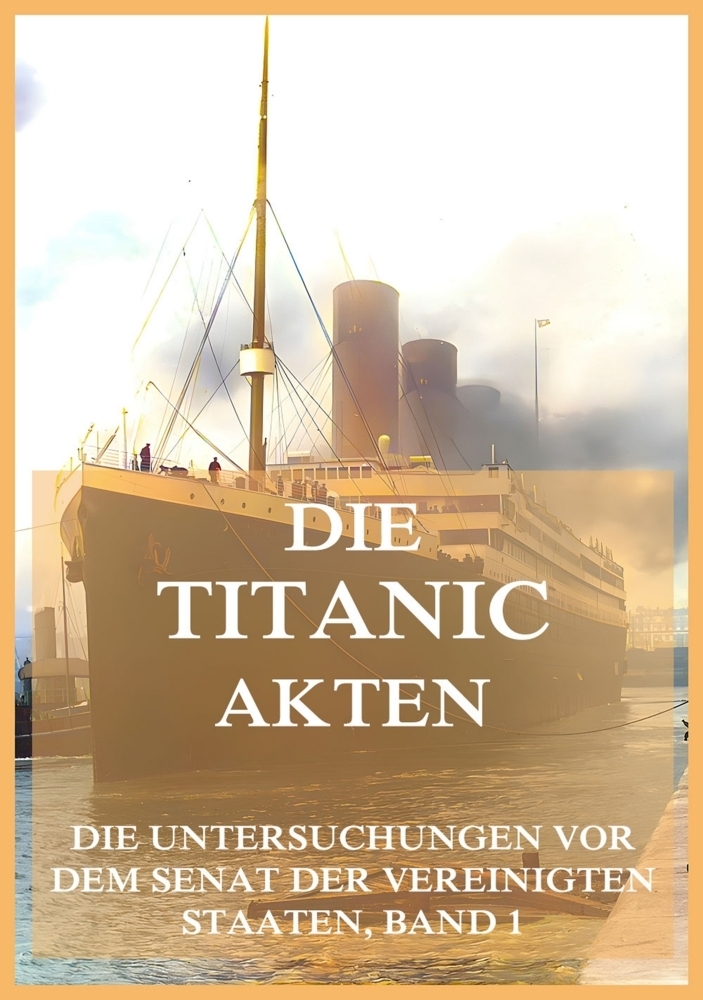 Cover: 9783988689481 | Die Titanic-Akten | Jürgen Beck | Taschenbuch | 172 S. | Deutsch