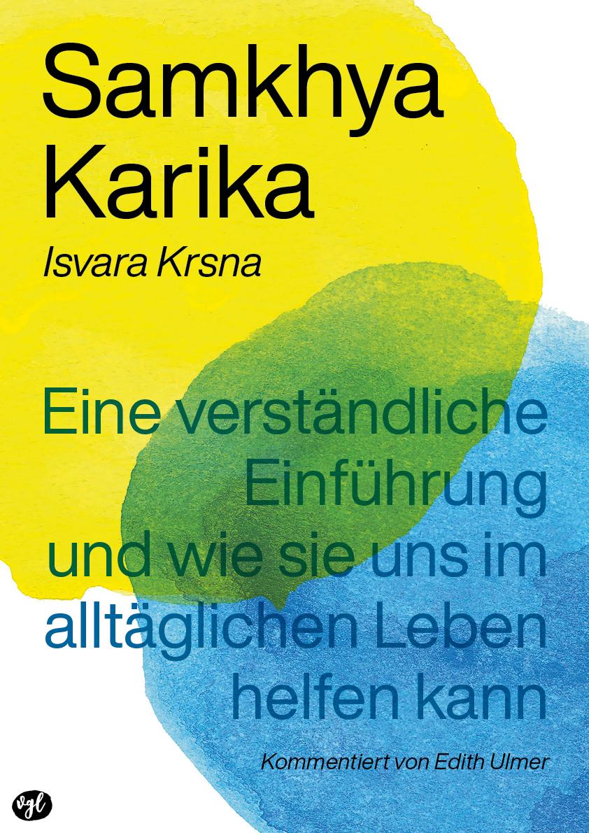 Cover: 9783932185168 | Samkhya Karika | Edith Ulmer | Taschenbuch | Deutsch | 2024