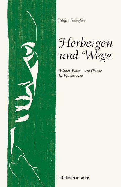 Cover: 9783963113192 | Herbergen und Wege | Jürgen Jankofsky | Taschenbuch | 240 S. | Deutsch