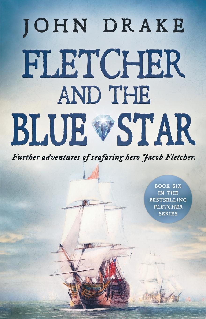 Cover: 9781839012693 | Fletcher and the Blue Star | John Drake | Taschenbuch | Englisch