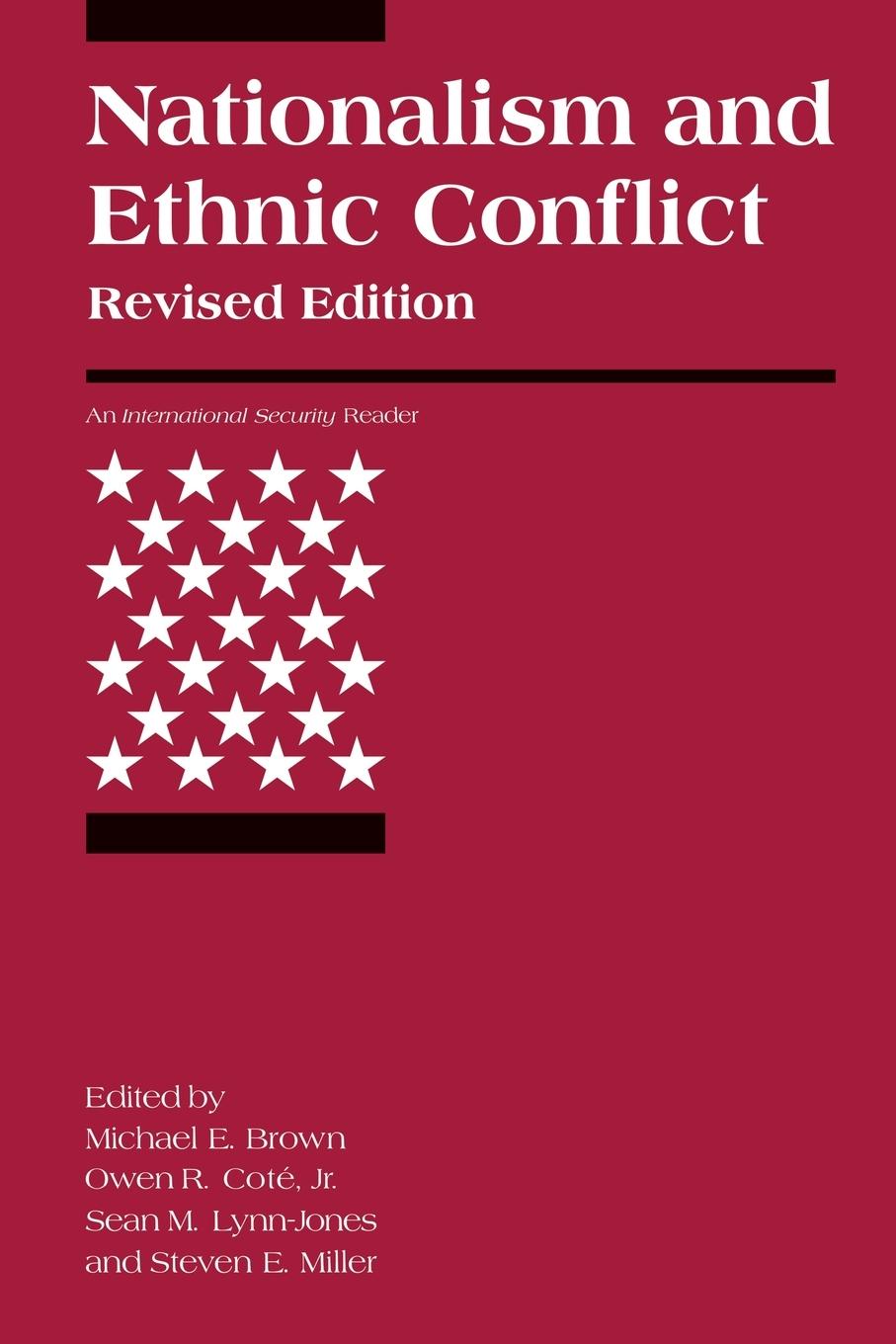 Cover: 9780262523158 | Nationalism and Ethnic Conflict, revised edition | Brown (u. a.)