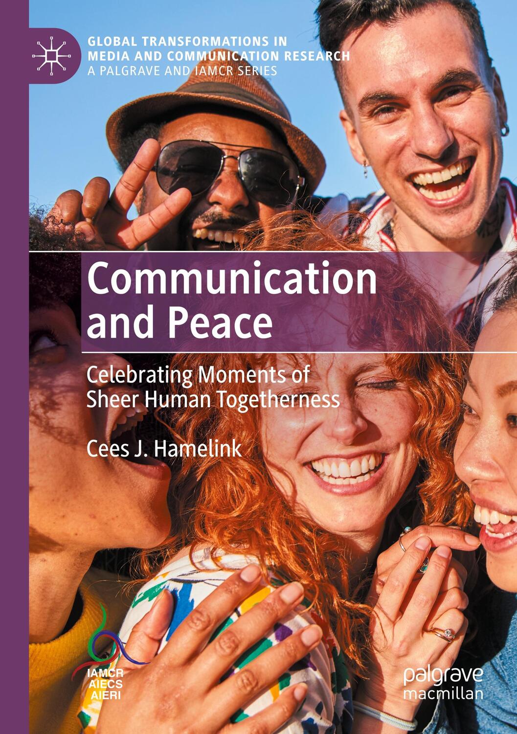 Cover: 9781349699933 | Communication and Peace | Cees J. Hamelink | Taschenbuch | Paperback