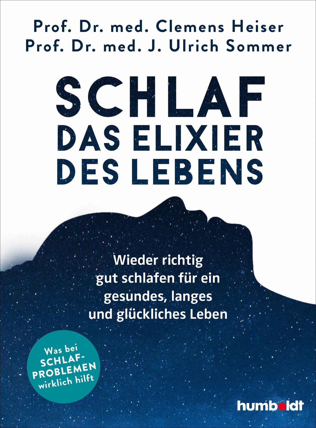 Cover: 9783842631663 | Schlaf - Das Elixier des Lebens | Clemens Heiser (u. a.) | Taschenbuch