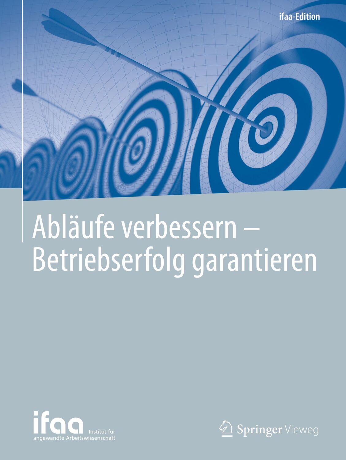 Cover: 9783662576946 | Abläufe verbessern - Betriebserfolg garantieren | angewandte | Buch