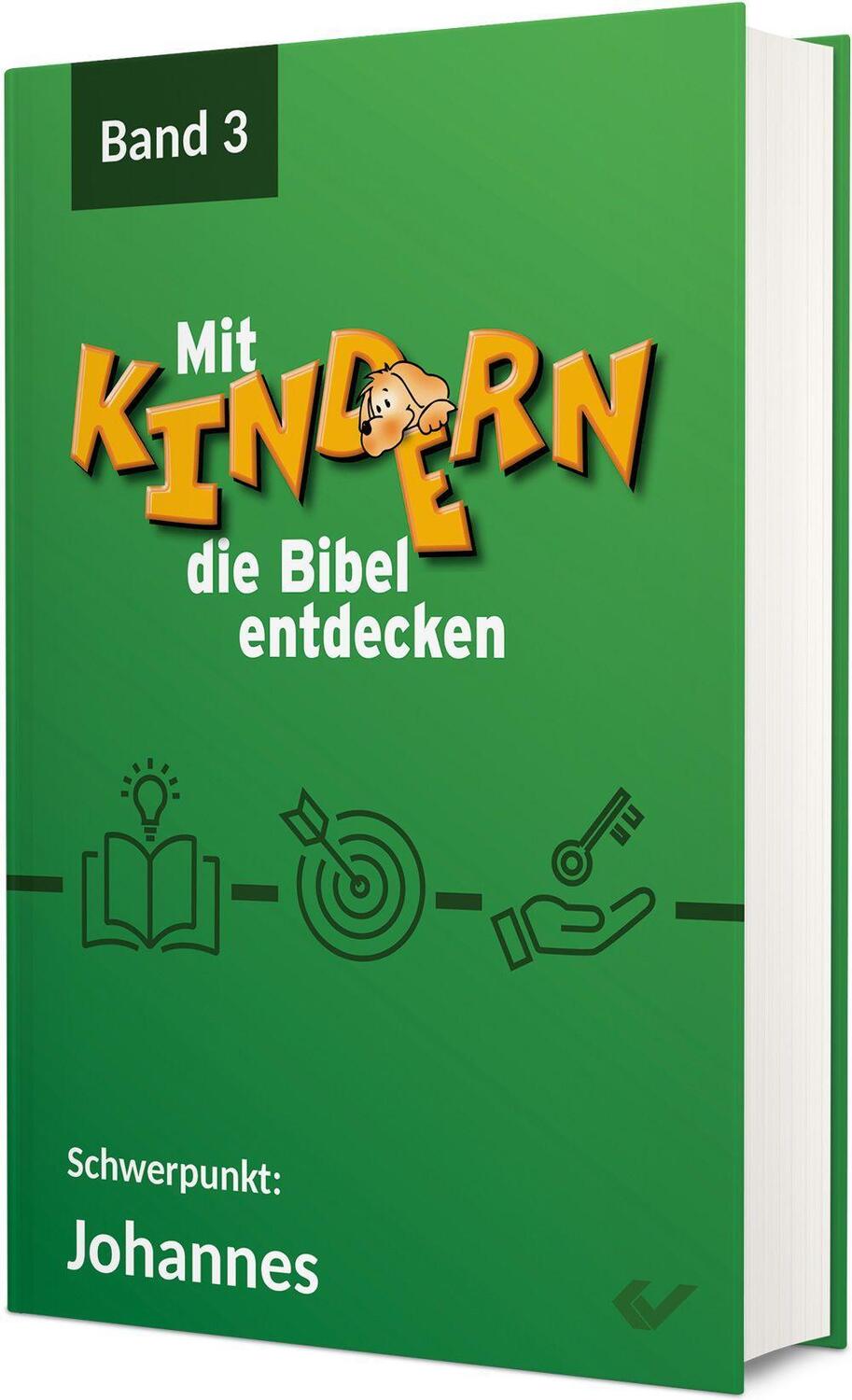 Cover: 9783863539115 | Mit Kindern die Bibel entdecken 3 | Schwerpunkt: Johannesevangelium