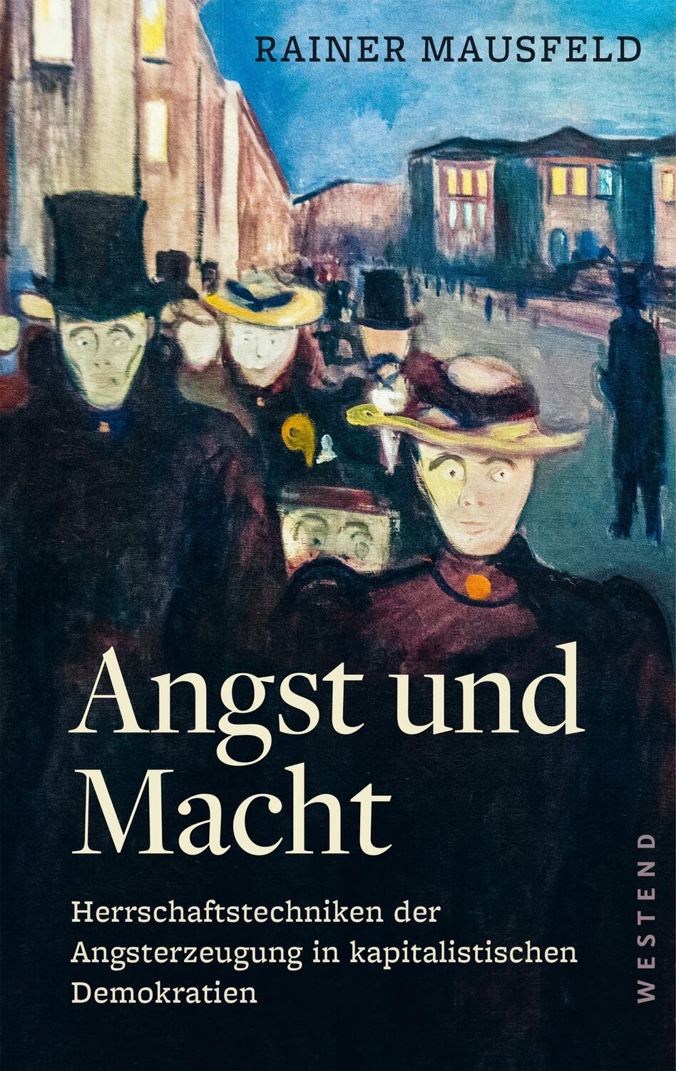 Cover: 9783864892813 | Angst und Macht | Rainer Mausfeld | Taschenbuch | 128 S. | Deutsch