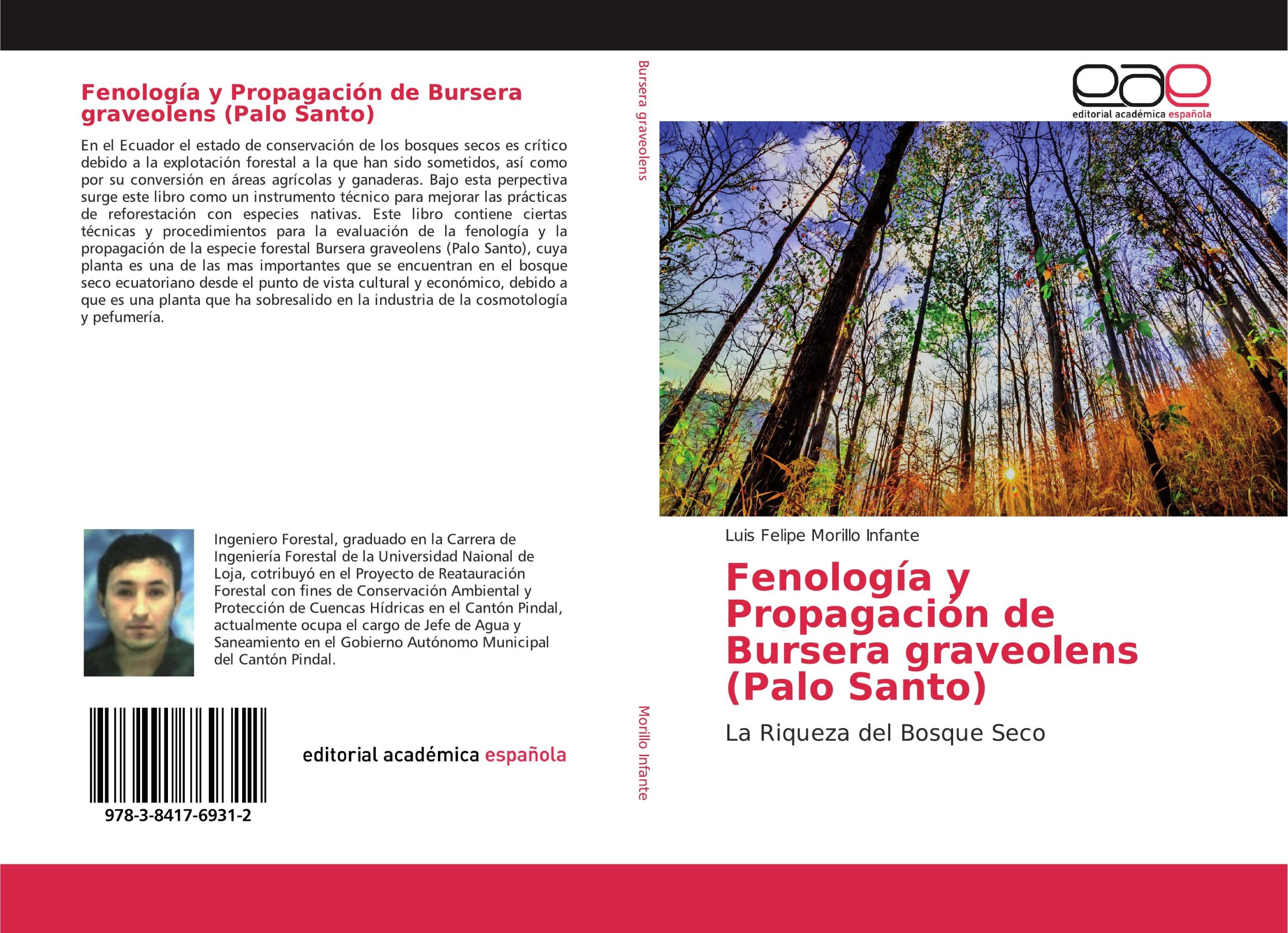 Cover: 9783841769312 | Fenología y Propagación de Bursera graveolens (Palo Santo) | Infante