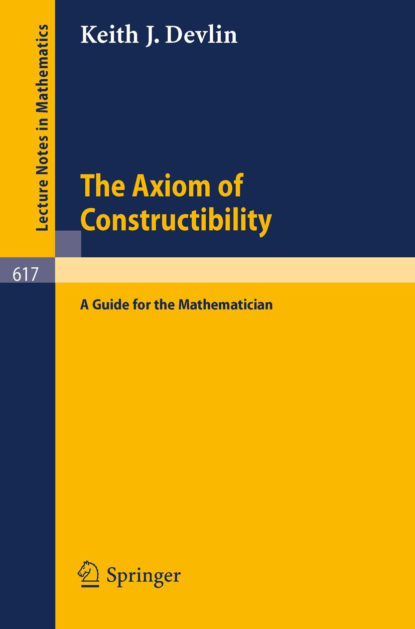 Cover: 9783540085201 | The Axiom of Constructibility | A Guide for the Mathematician | Devlin