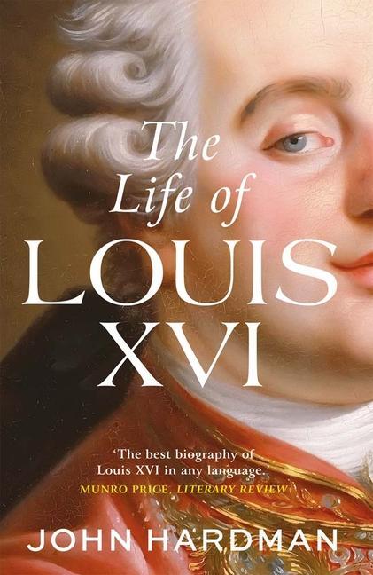 Cover: 9780300273649 | The Life of Louis XVI | John Hardman | Taschenbuch | Englisch | 2023