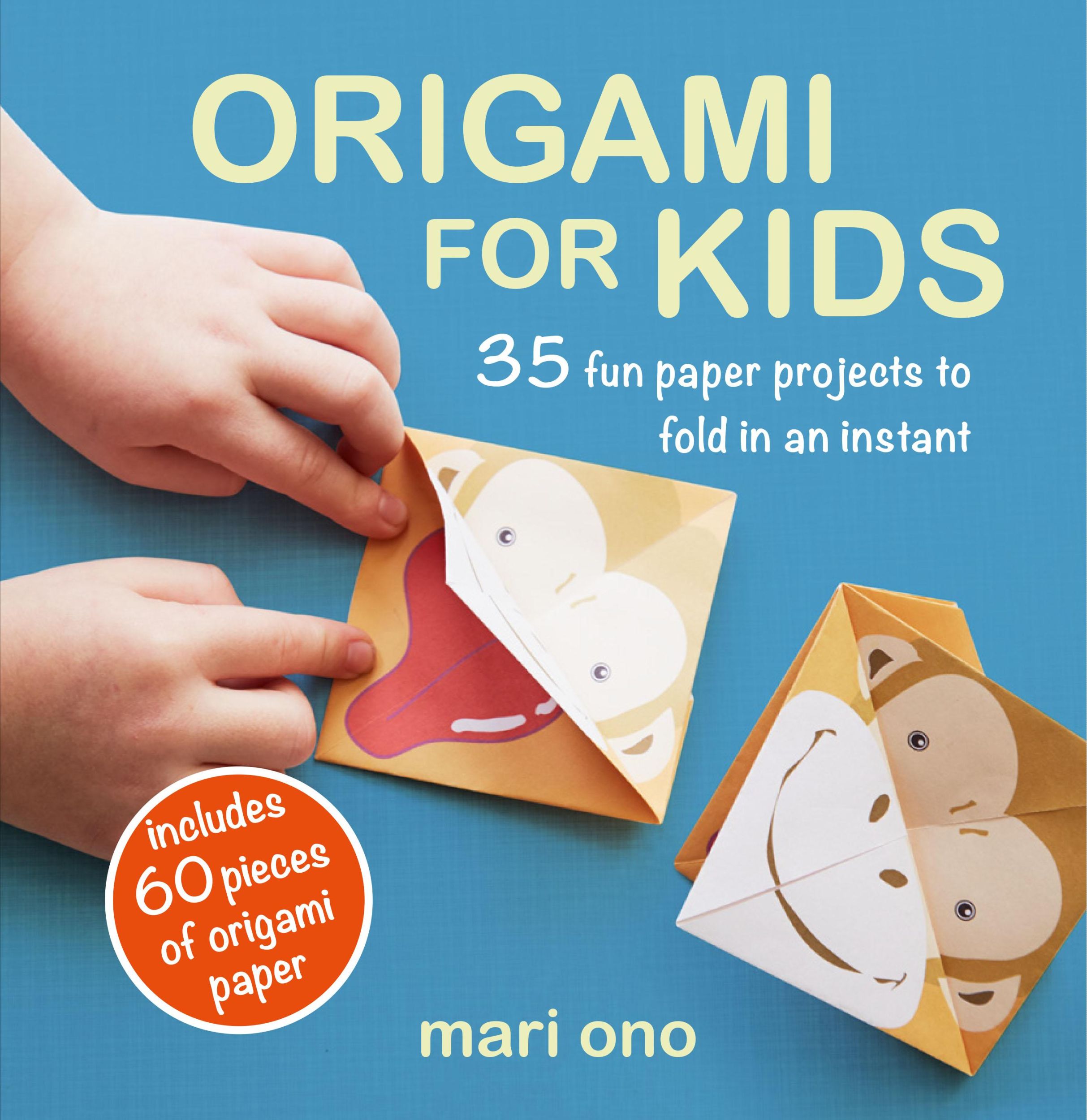 Cover: 9781782498612 | Origami for Kids: 35 Fun Paper Projects to Fold in an Instant | Ono