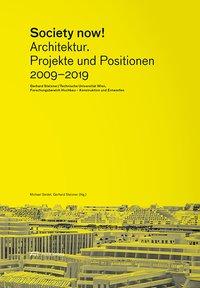 Cover: 9783038601784 | Society Now! | Architektur. Projekte und Positionen 2009-2019 | Buch