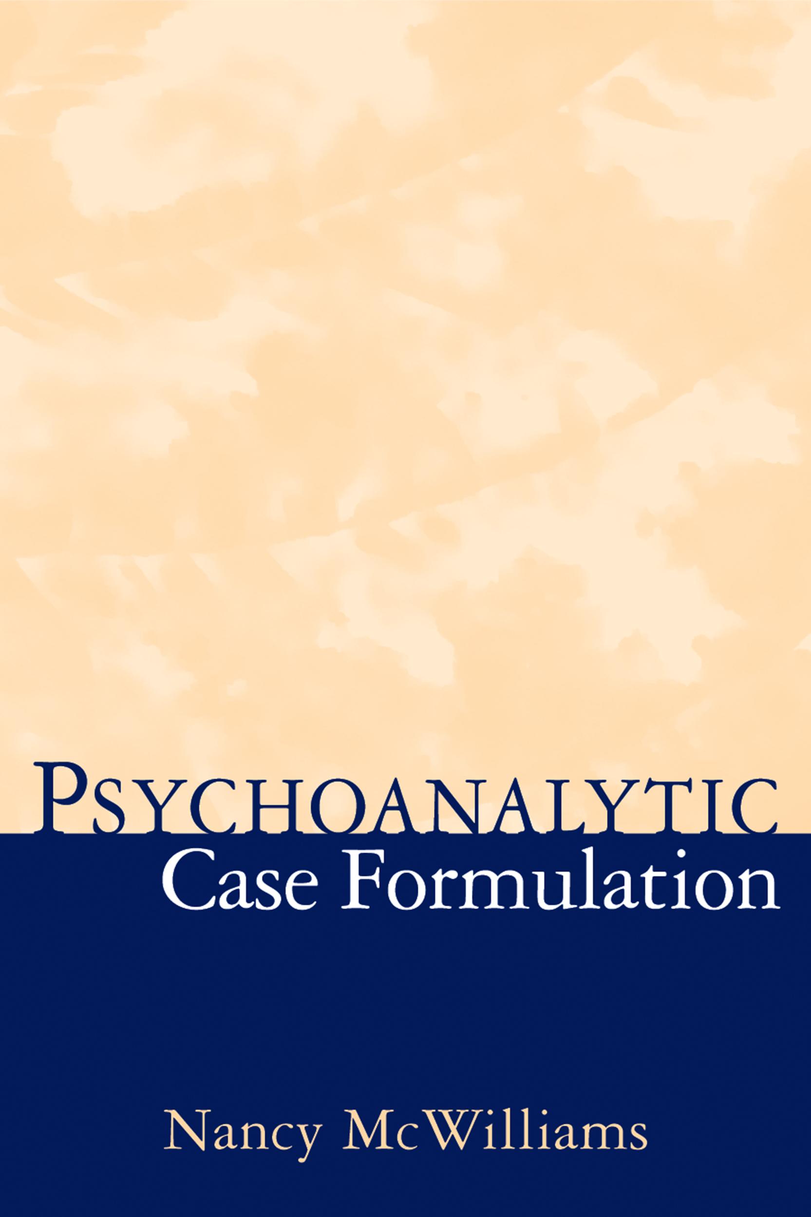 Cover: 9781572304628 | Psychoanalytic Case Formulation | Nancy Mcwilliams | Buch | Englisch