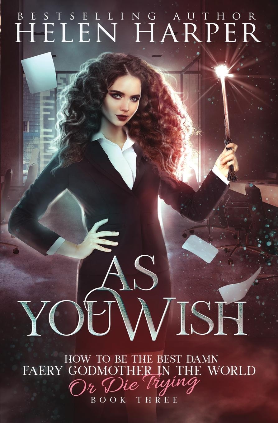 Cover: 9781913116286 | As You Wish | Helen Harper | Taschenbuch | Englisch | 2019