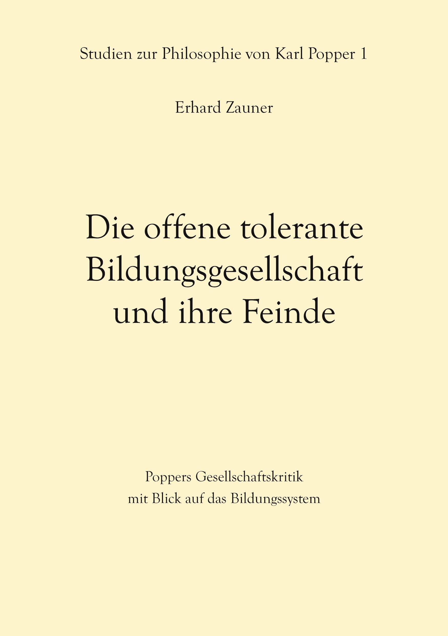 Cover: 9783755714439 | Die offene tolerante Bildungsgesellschaft und ihre Feinde | Zauner