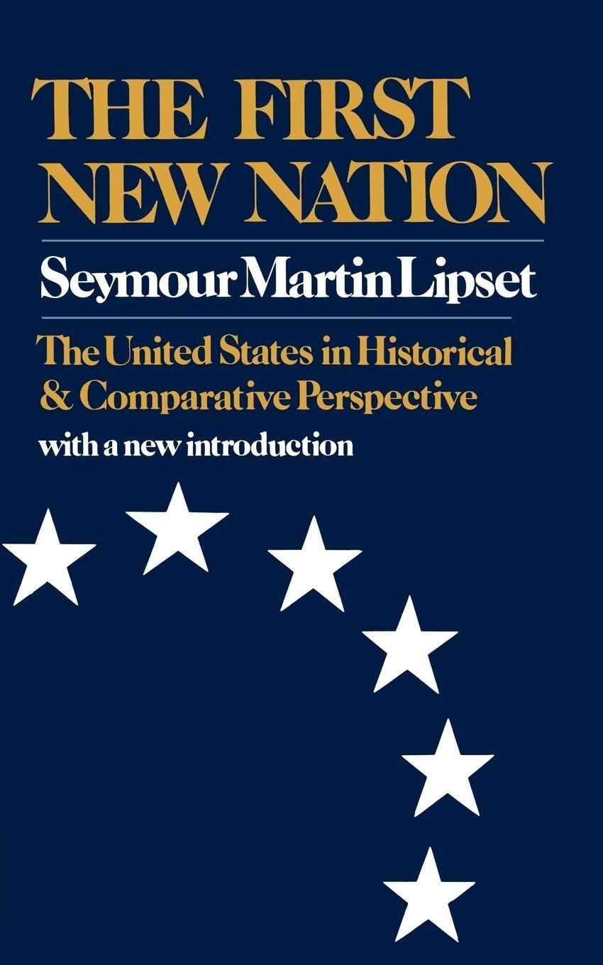 Cover: 9780393009118 | The First New Nation | Seymour Martin Lipset | Taschenbuch | Paperback