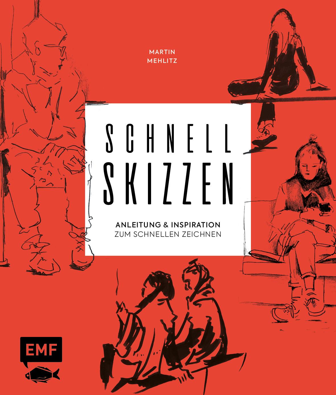 Cover: 9783960937746 | Schnellskizzen | Martin Mehlitz | Taschenbuch | 144 S. | Deutsch