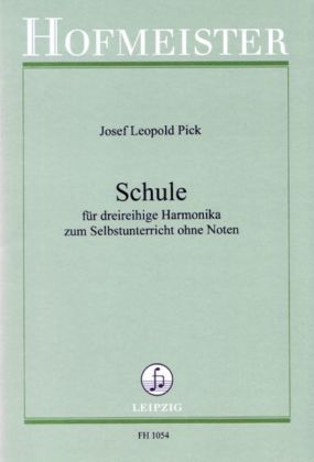 Cover: 9790203410546 | Schule für dreireihige Harmonika | Zum Selbstunterricht ohne Noten