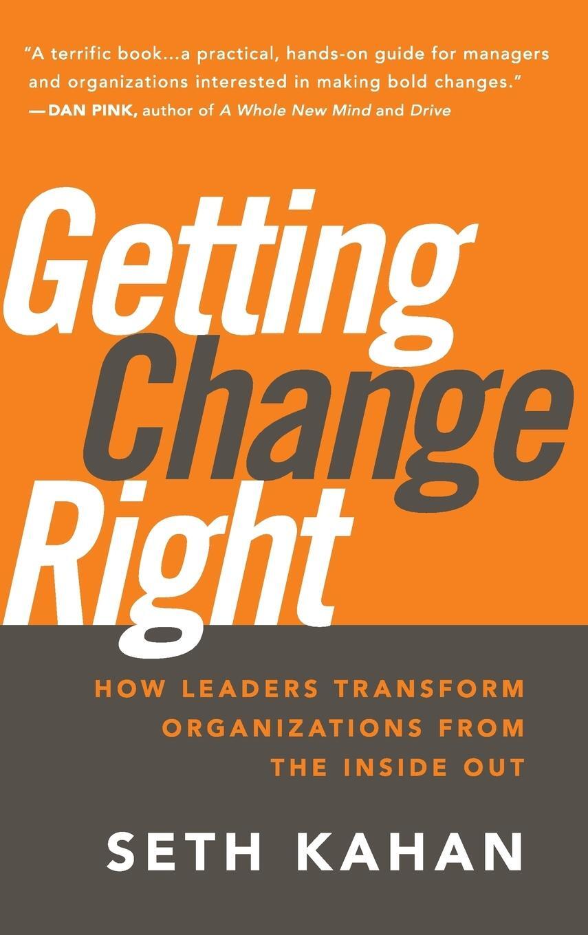 Cover: 9780470550489 | Getting Change Right | Seth Kahan | Buch | 256 S. | Englisch | 2010