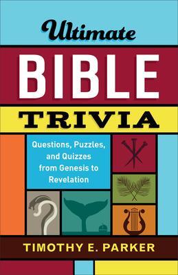 Cover: 9780800736743 | Ultimate Bible Trivia - Questions, Puzzles, and Quizzes from...