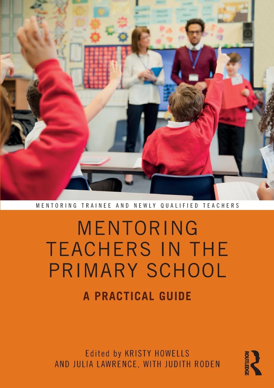 Cover: 9781138389076 | Mentoring Teachers in the Primary School | A Practical Guide | Buch