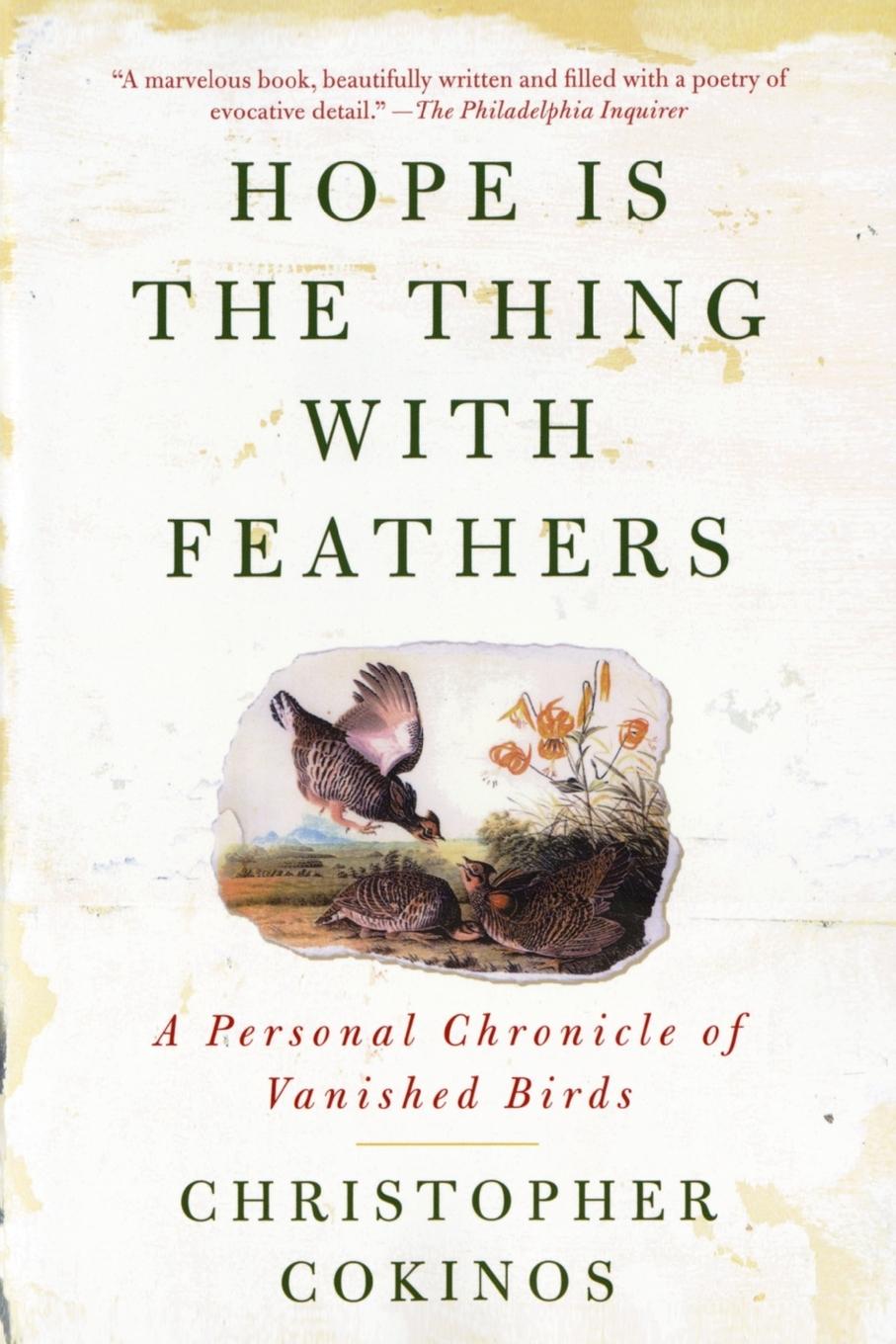 Cover: 9781585427222 | Hope Is the Thing with Feathers | Christopher Cokinos | Taschenbuch