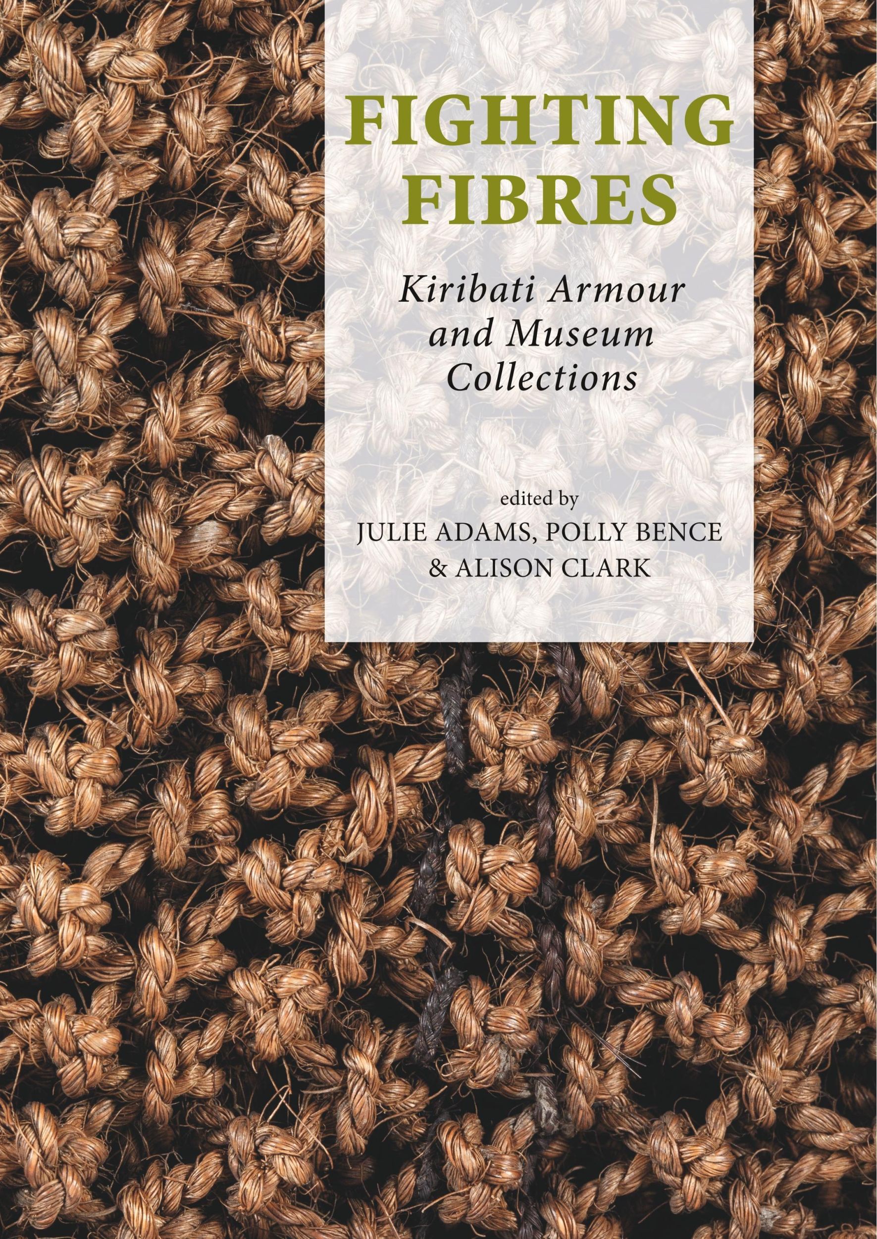 Cover: 9789088905650 | Fighting Fibres | Julie Adams (u. a.) | Taschenbuch | Paperback | 2018