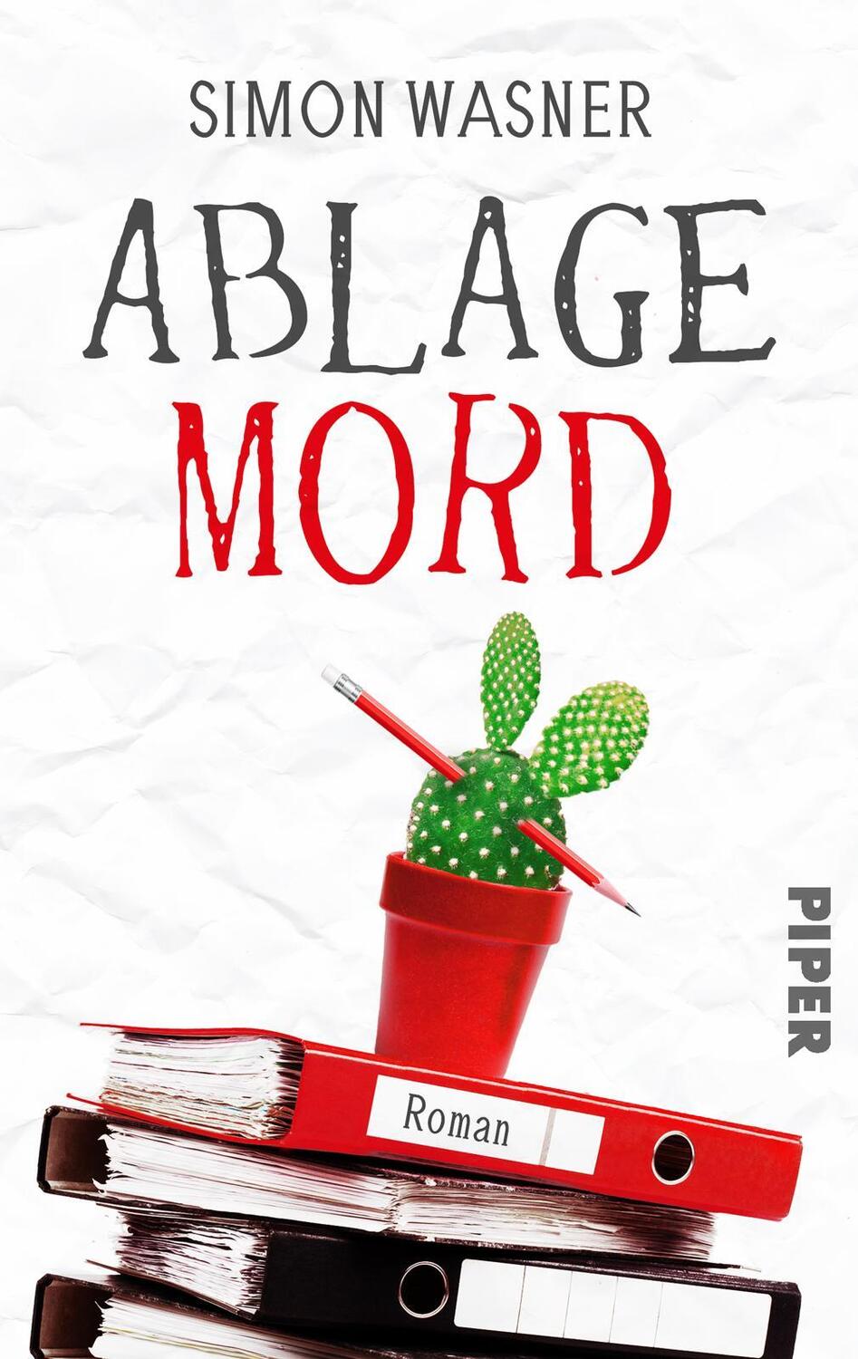 Cover: 9783492506571 | Ablage Mord | Simon Wasner | Taschenbuch | 312 S. | Deutsch | 2023