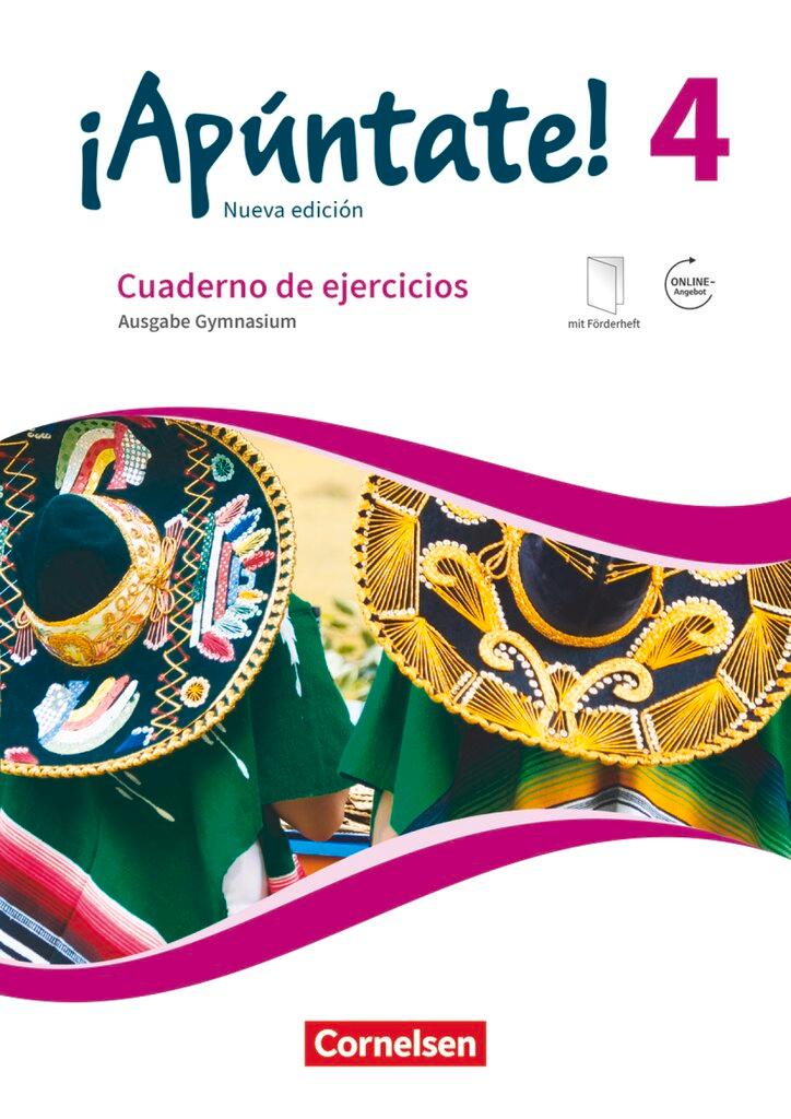 Cover: 9783061213794 | ¡Apúntate! Band 4 - Gymnasium - Cuaderno de ejercicios. Mit...