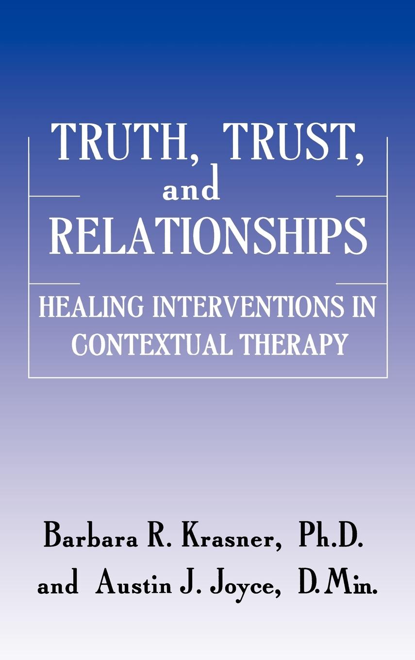 Cover: 9780876307557 | Truth, Trust And Relationships | Barbara R. Krasner (u. a.) | Buch