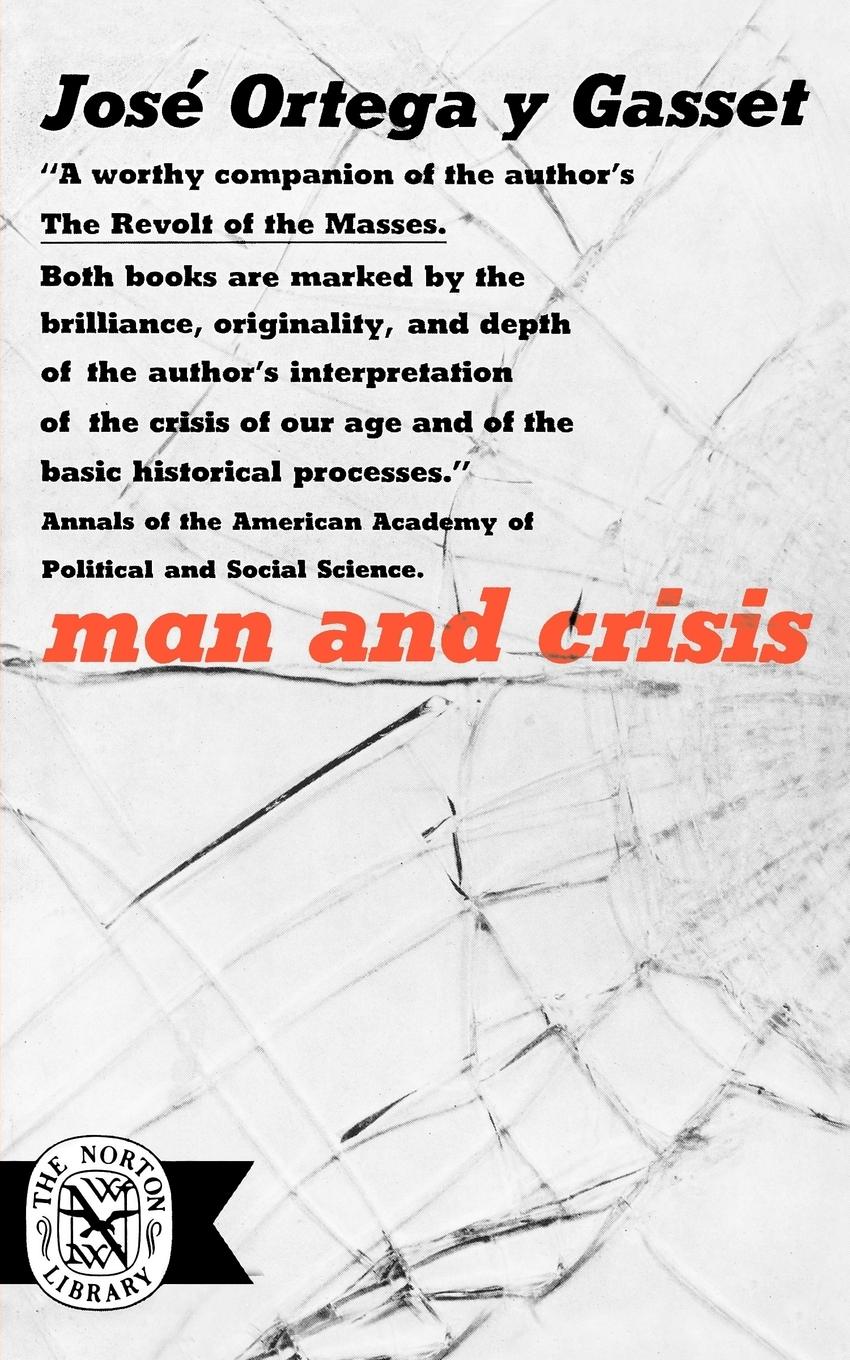 Cover: 9780393001211 | Man and Crisis | Jose Ortega Y. Gasset | Taschenbuch | Englisch