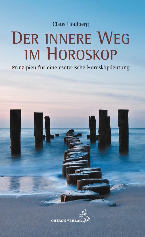 Cover: 9783899973037 | Der innere Weg im Horoskop | Claus Houlberg | Taschenbuch | 74 S.