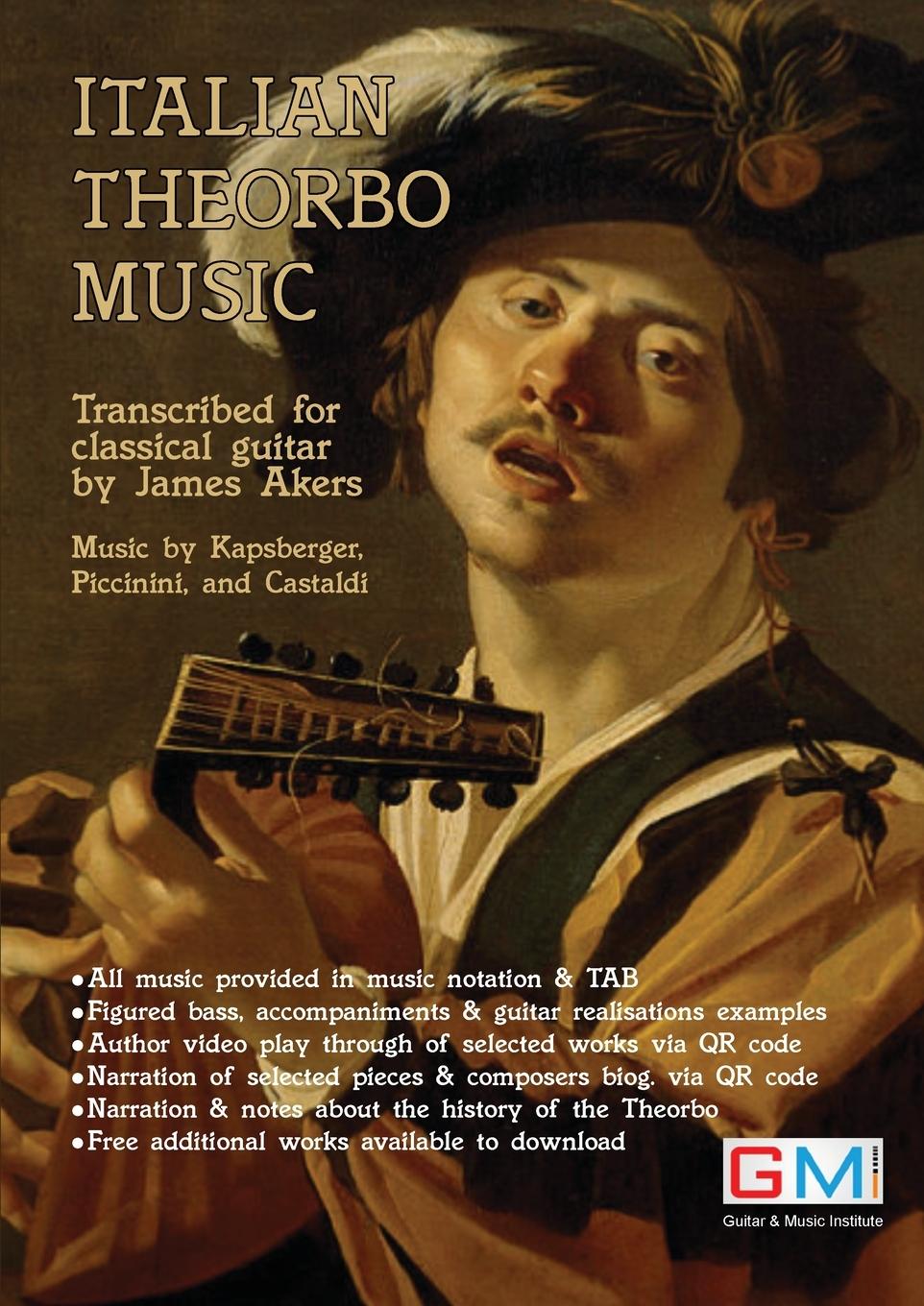 Cover: 9781916302402 | ITALIAN THEORBO MUSIC | James Akers | Taschenbuch | Englisch | 2019