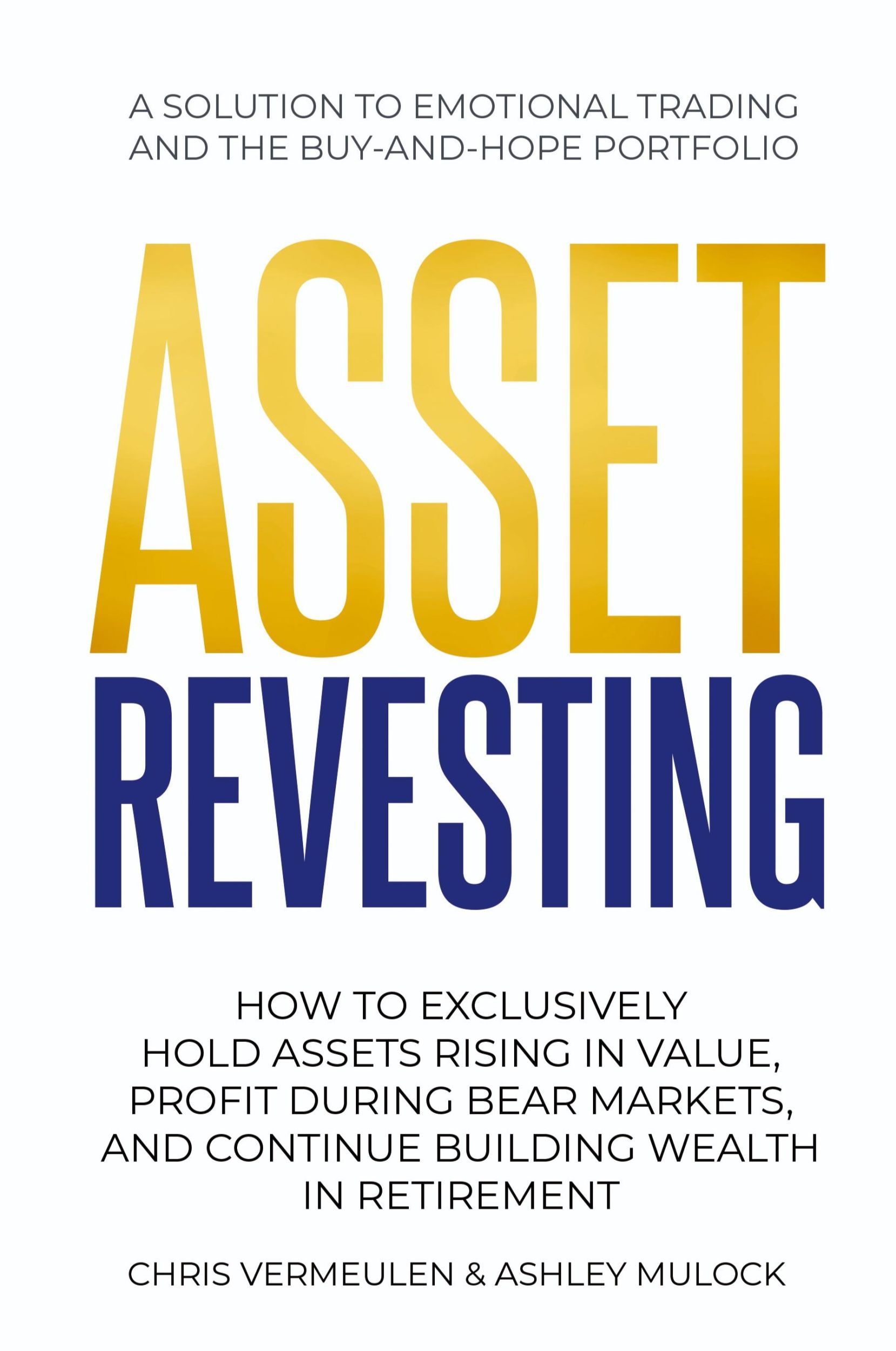 Cover: 9781738943968 | ASSET REVESTING | Chris Vermeulen | Taschenbuch | Paperback | Englisch