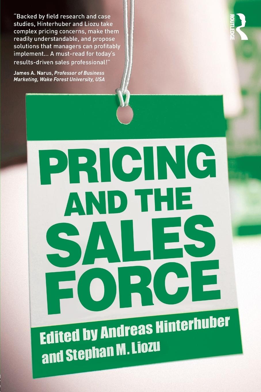 Cover: 9781138791886 | Pricing and the Sales Force | Andreas Hinterhuber (u. a.) | Buch