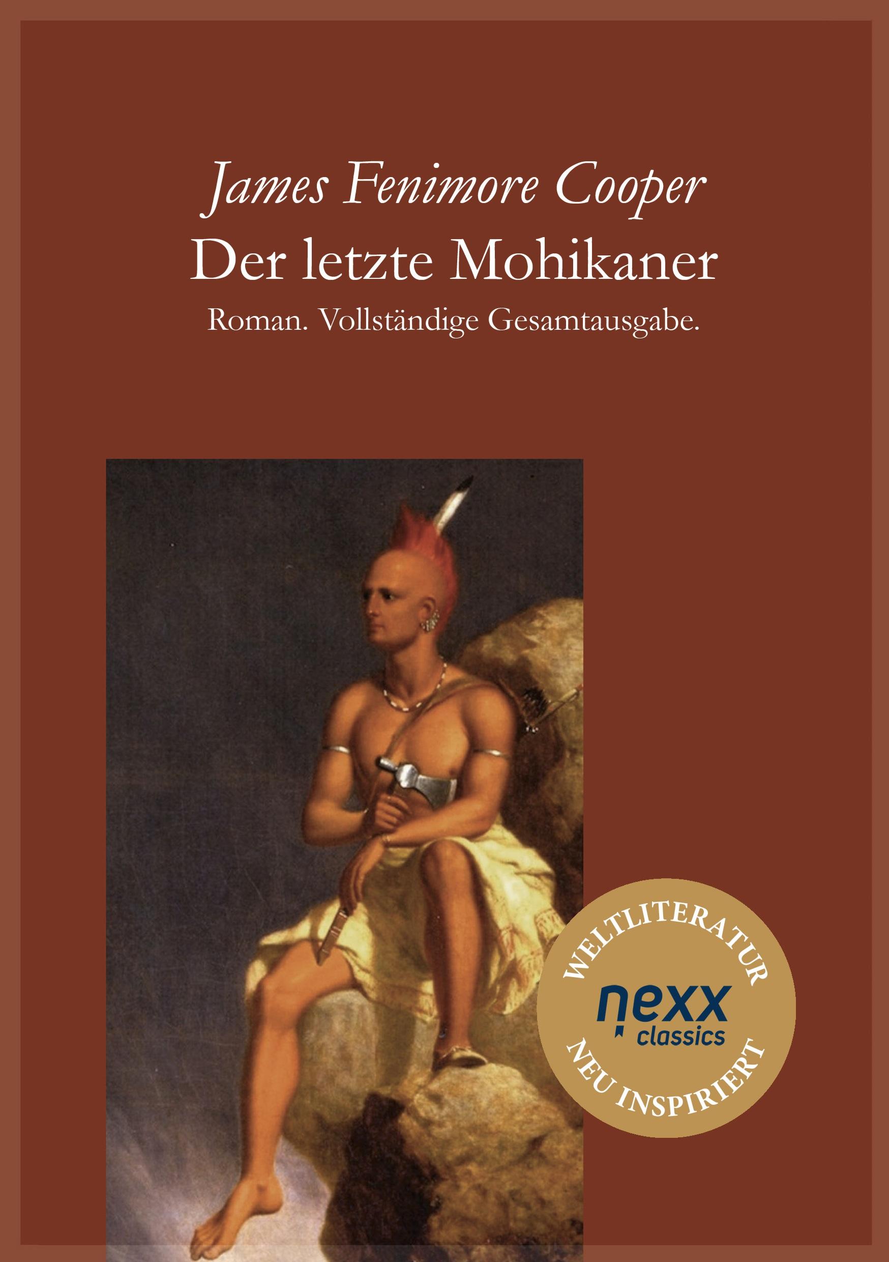 Cover: 9783958702486 | Der letzte Mohikaner | James Fenimore Cooper | Taschenbuch | 340 S.