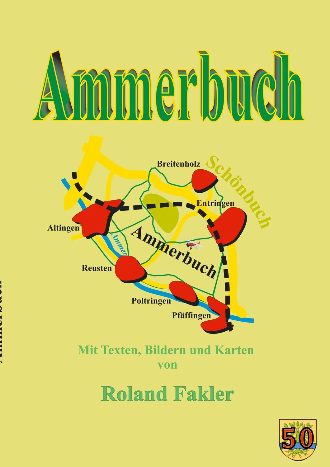 Cover: 9783732288823 | Ammerbuch | Roland Fakler | Taschenbuch | Paperback | 68 S. | Deutsch