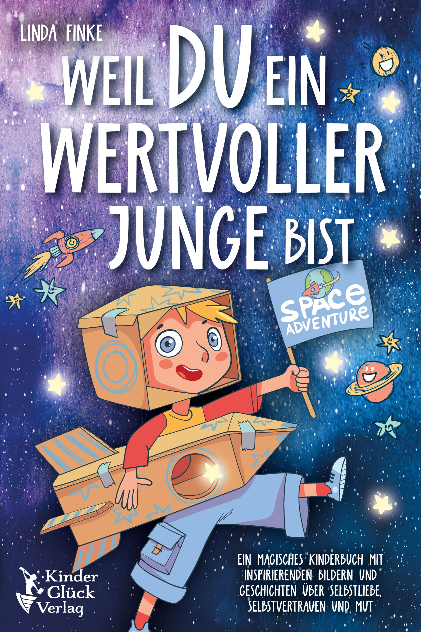 Cover: 9783989351547 | Weil Du ein wertvoller Junge bist: Ein magisches Kinderbuch mit...