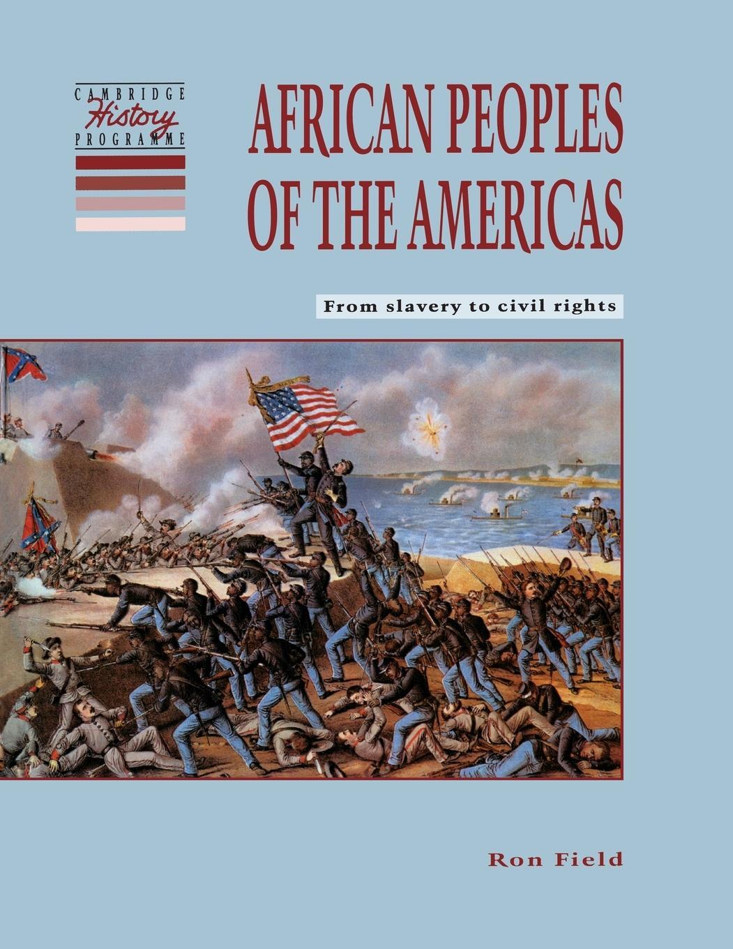 Cover: 9780521459112 | African Peoples of the Americas | Ron Field | Taschenbuch | Paperback