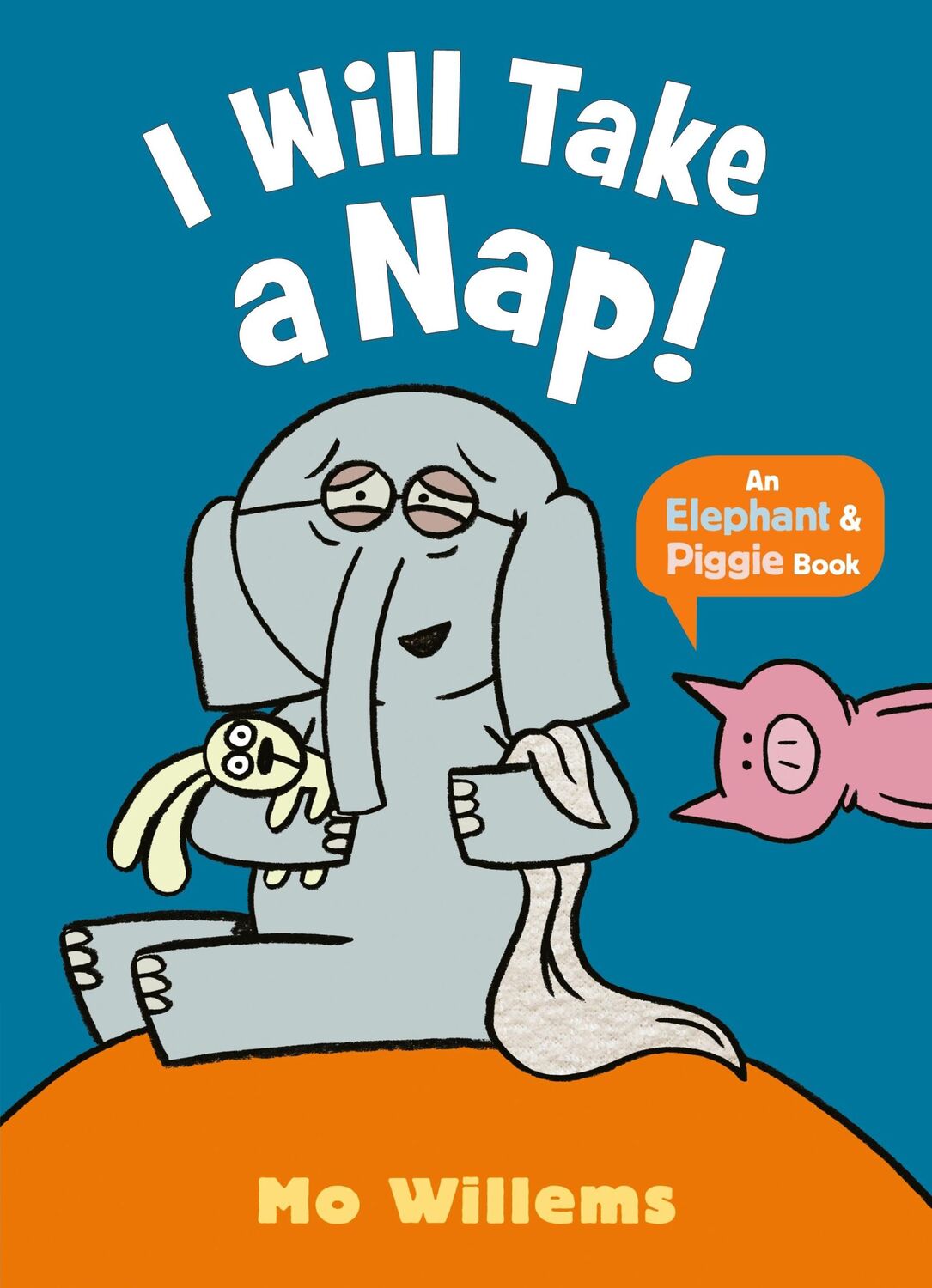 Cover: 9781529525298 | I Will Take a Nap! | Mo Willems | Taschenbuch | Englisch | 2024