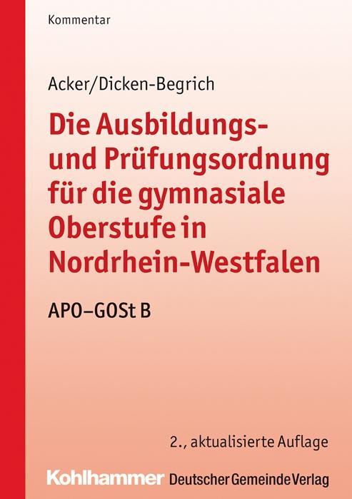 Cover: 9783555016061 | Die Ausbildungs- und Prüfungsordnung für die gymnasiale Oberstufe...