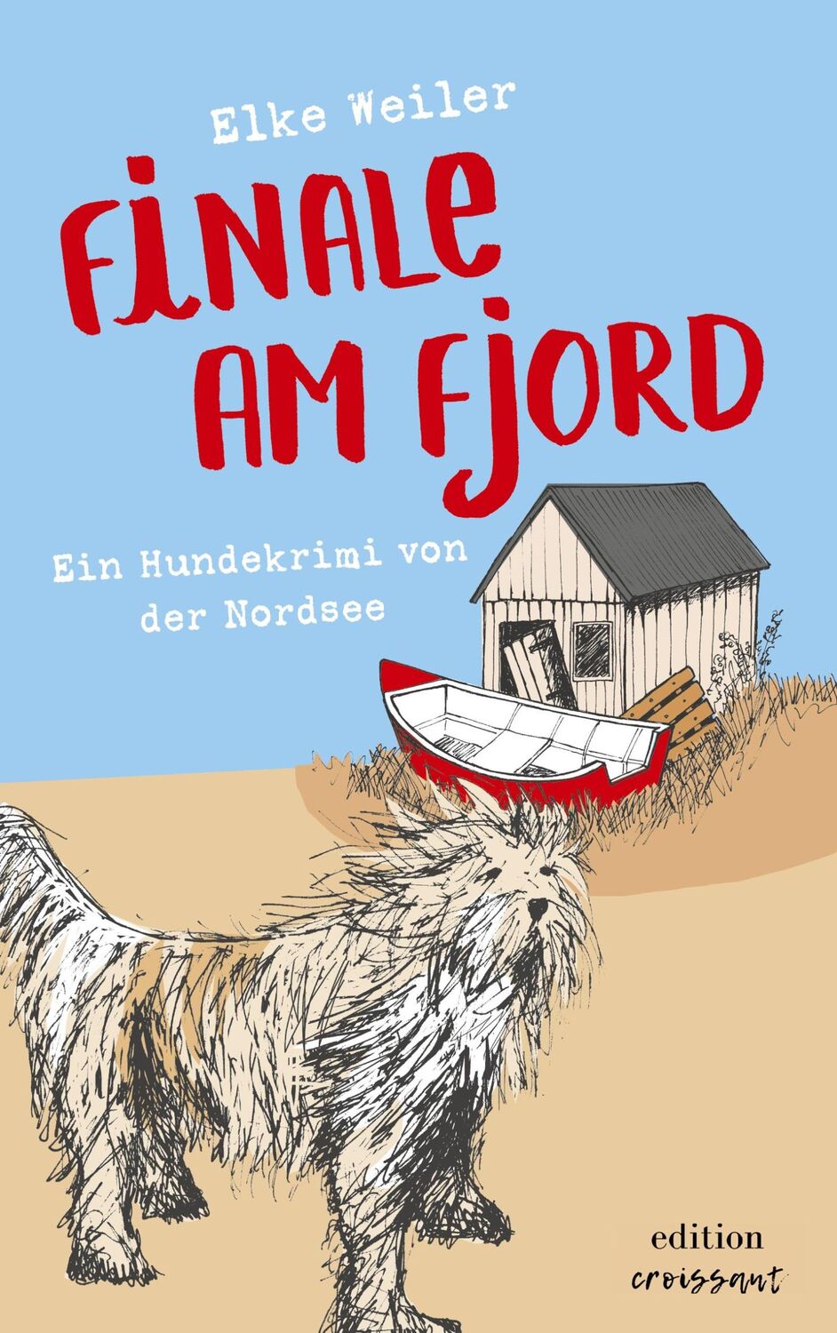 Cover: 9783982595023 | Finale am Fjord | Ein Hundekrimi von der Nordsee | Elke Weiler | Buch