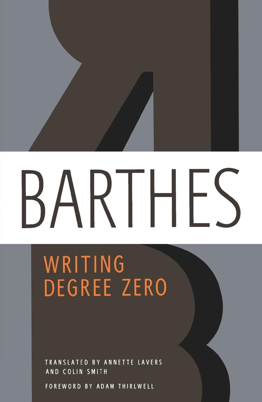 Cover: 9780374532352 | Writing Degree Zero | Roland Barthes | Taschenbuch | Englisch | 2012