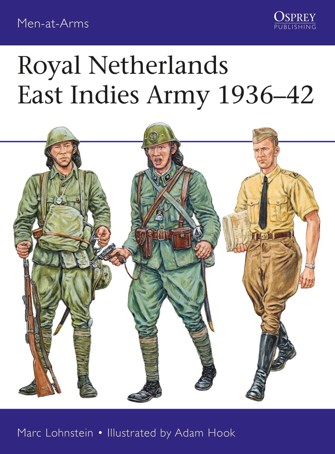 Cover: 9781472833754 | Royal Netherlands East Indies Army 1936-42 | Marc Lohnstein | Buch