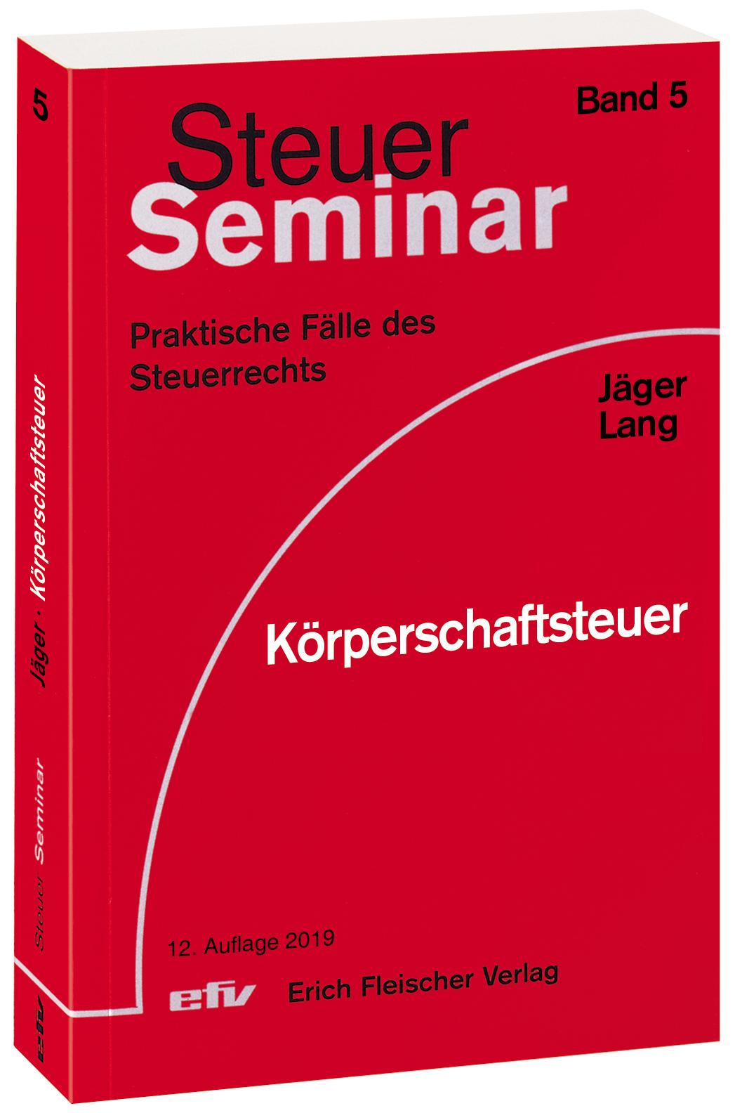 Cover: 9783816830528 | Körperschaftsteuer | 43 praktische Fälle des Steuerrechts | Buch