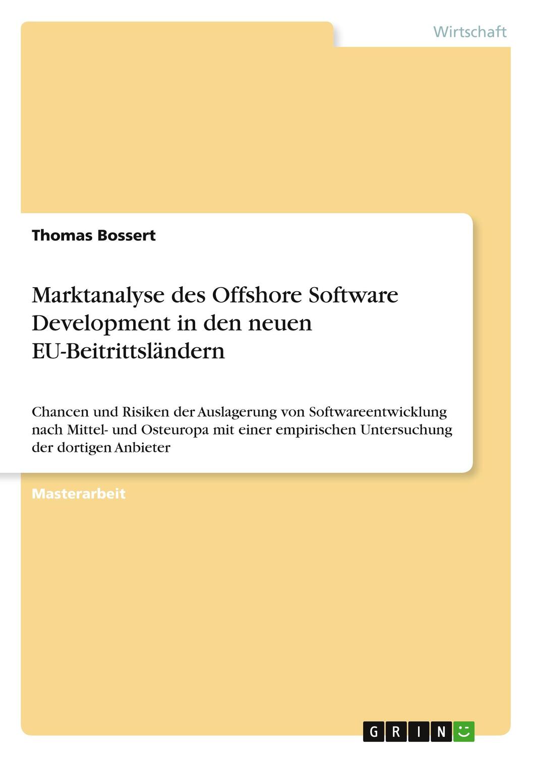 Cover: 9783869432311 | Marktanalyse des Offshore Software Development in den neuen...