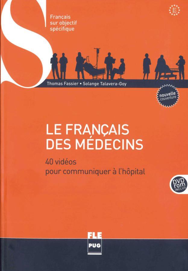 Cover: 9783190433377 | Le français des médecins | Thomas Fassier (u. a.) | Taschenbuch | 2018