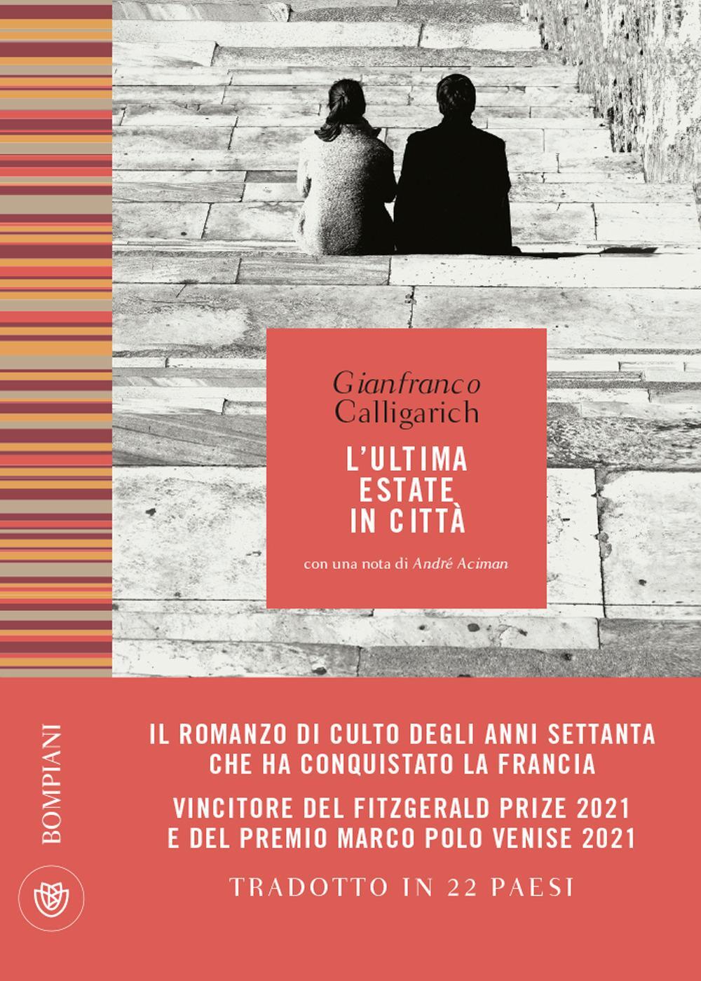 Cover: 9788830106680 | L'ultima estate in città | Gianfranco Calligarich | Taschenbuch | 2021