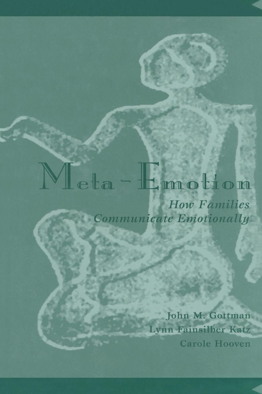 Cover: 9780805819960 | Meta-Emotion | How Families Communicate Emotionally | Gottman (u. a.)